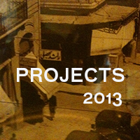 PROJECTS 2013